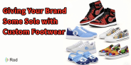 Your Logo Has Been on Shirts, Hats and Mugs. Now give it some Sole.